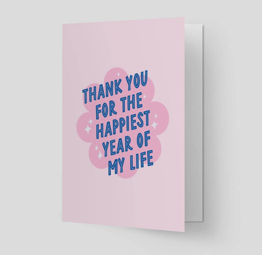 Thank you for the happiest year of my life card